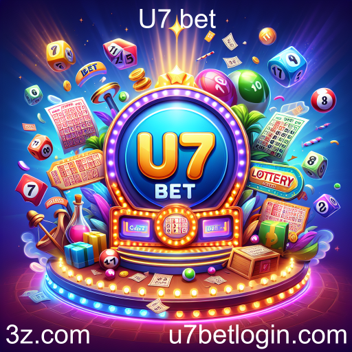 Descubra a Loteria no U7 Bet: Diversão e Prêmios à Vista!